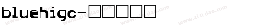 bluehigc字体转换