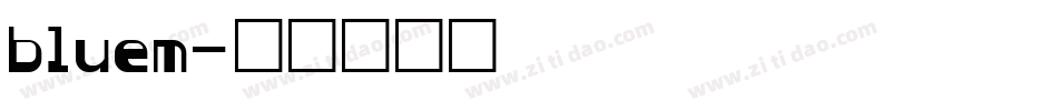 bluem字体转换