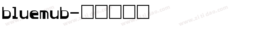 bluemub字体转换