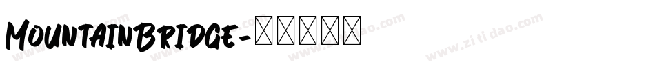 MountainBridge字体转换