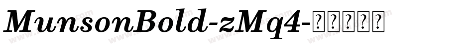 MunsonBold-zMq4字体转换