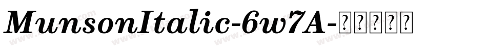 MunsonItalic-6w7A字体转换