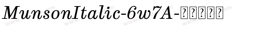 MunsonItalic-6w7A字体转换