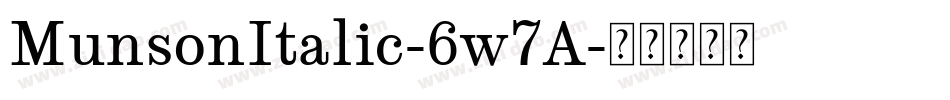 MunsonItalic-6w7A字体转换