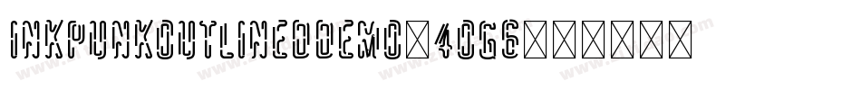 InkPunkOutlinedDemo-4OG6字体转换