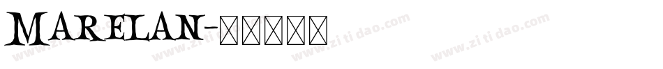 Marelan字体转换