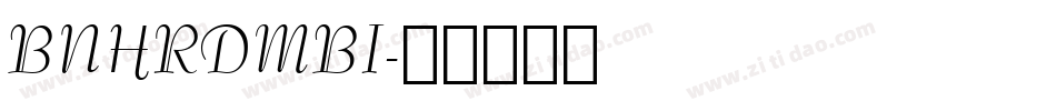 BNHRDMBI字体转换