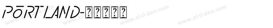 PORTLAND字体转换
