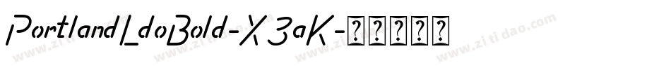 PortlandLdoBold-X3aK字体转换
