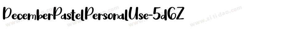 DecemberPastelPersonalUse-5d6Z字体转换