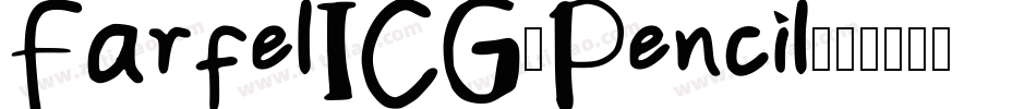 FarfelICG-Pencil字体转换