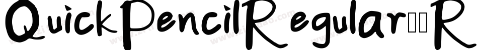 QuickPencilRegular-0R59字体转换