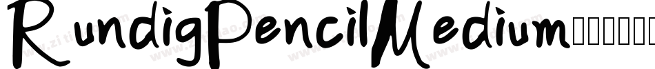RundigPencilMedium字体转换