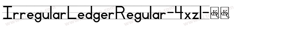 IrregularLedgerRegular-4xzl字体转换