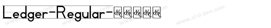 Ledger-Regular字体转换