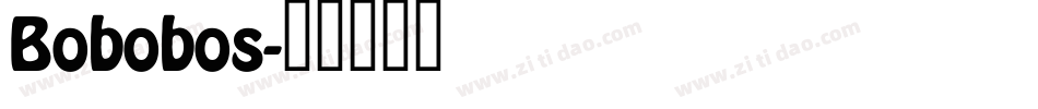 Bobobos字体转换