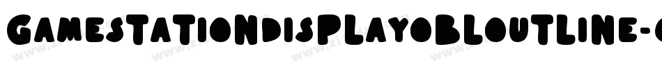 GamestationDisplayobloutline-6GMM字体转换