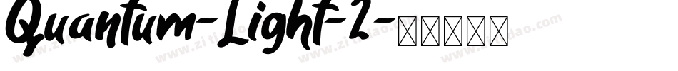 Quantum-Light-2字体转换