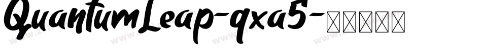 QuantumLeap-qxa5字体转换