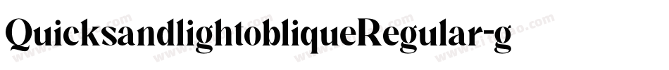 QuicksandlightobliqueRegular-gBxY字体转换