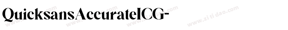 QuicksansAccurateICG字体转换