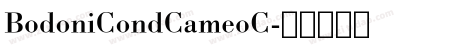 BodoniCondCameoC字体转换