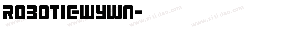 Robotic-WYwn字体转换