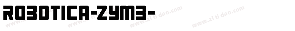 Robotica-ZYmB字体转换