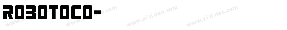 robotoco字体转换