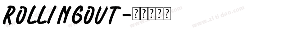 RollingOut字体转换