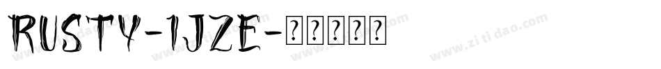 Rusty-1jze字体转换