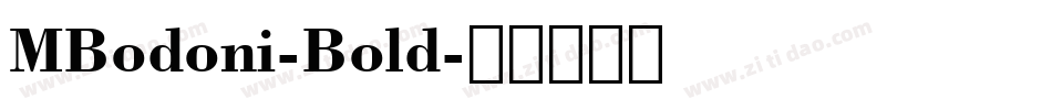 MBodoni-Bold字体转换