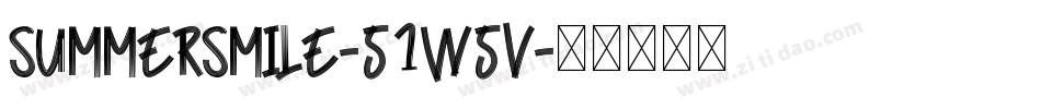 SummerSmile-51W5V字体转换