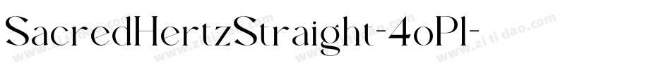 SacredHertzStraight-4oPl字体转换