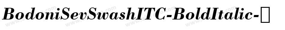 BodoniSevSwashITC-BoldItalic字体转换