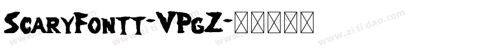 ScaryFontt-VPgZ字体转换