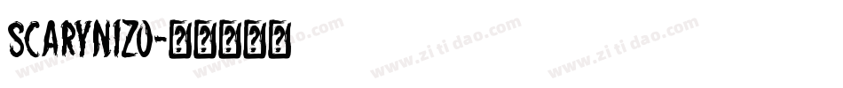 SCARYNIZO字体转换