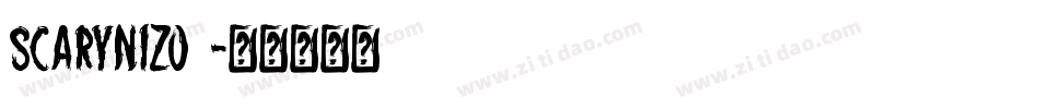SCARYNIZO2字体转换