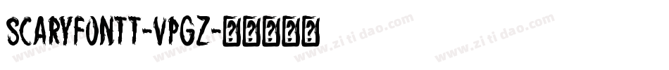 ScaryFontt-VPgZ字体转换