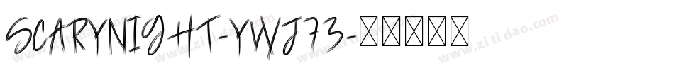 ScaryNight-ywj73字体转换