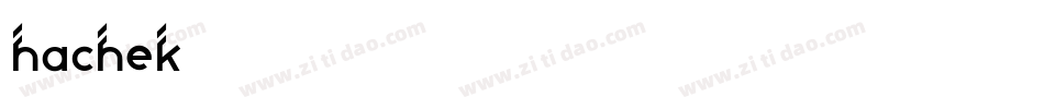 HACHEK字体转换