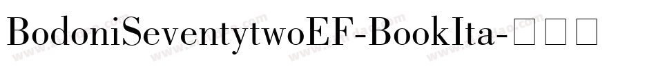 BodoniSeventytwoEF-BookIta字体转换