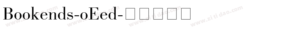 Bookends-oEed字体转换