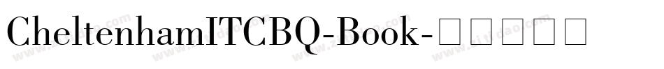 CheltenhamITCBQ-Book字体转换