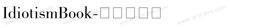 IdiotismBook字体转换