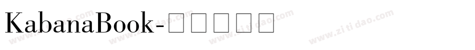KabanaBook字体转换