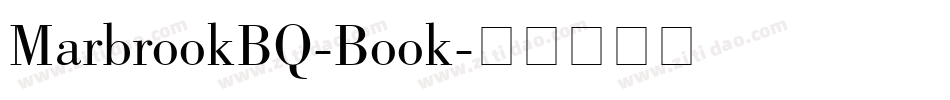 MarbrookBQ-Book字体转换