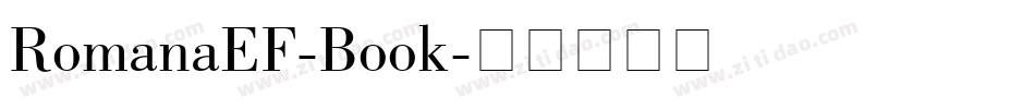 RomanaEF-Book字体转换