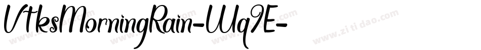 VtksMorningRain-Wq9E字体转换