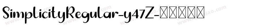SimplicityRegular-y47Z字体转换